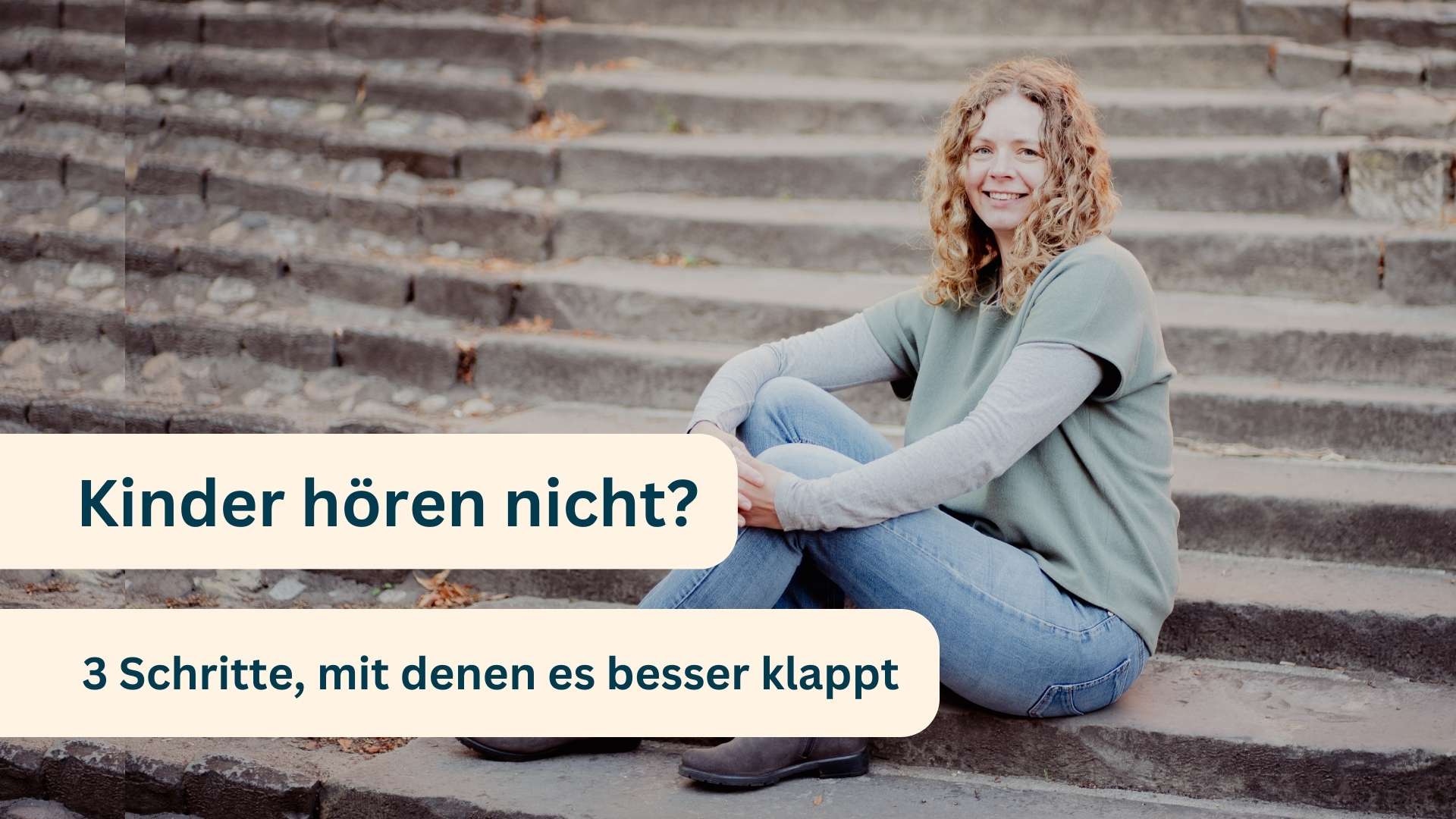 Kinder hören nicht? 3 Schritte, mit denen es besser klappt