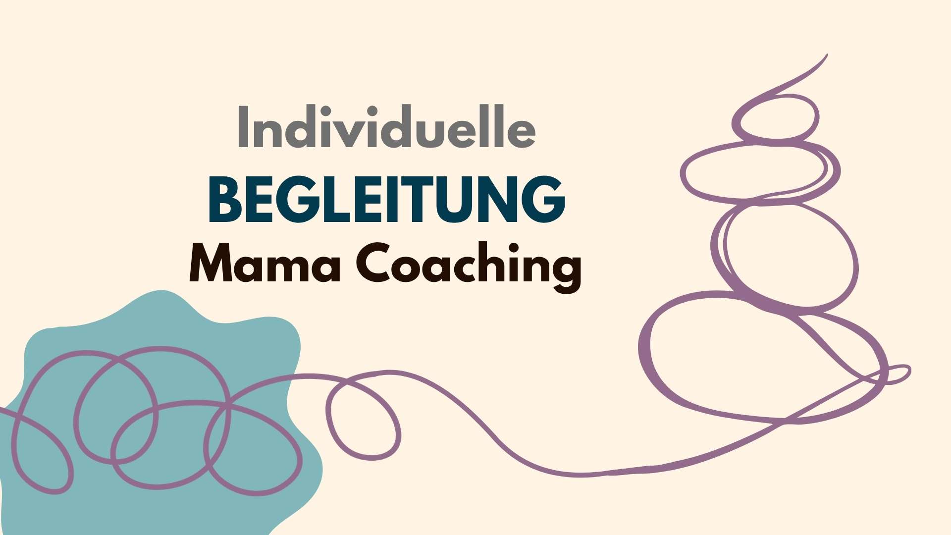 Individuelle Begleitung im Mama-Coaching